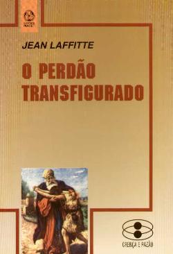 O perdão transfigurado (Piaget, Lisboa 1998) 